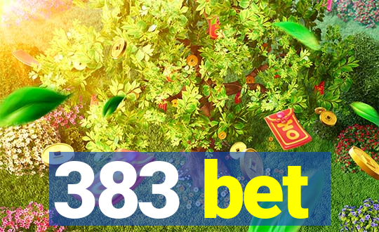 383 bet